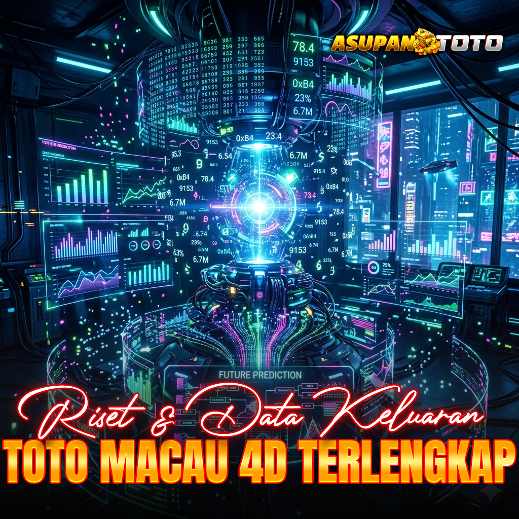 AsupanToto: Riset & Data Keluaran Toto Macau 4D Terlengkap 2025–2026